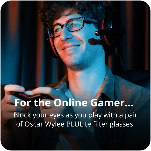 Blue light glasses for the Online Gamer.