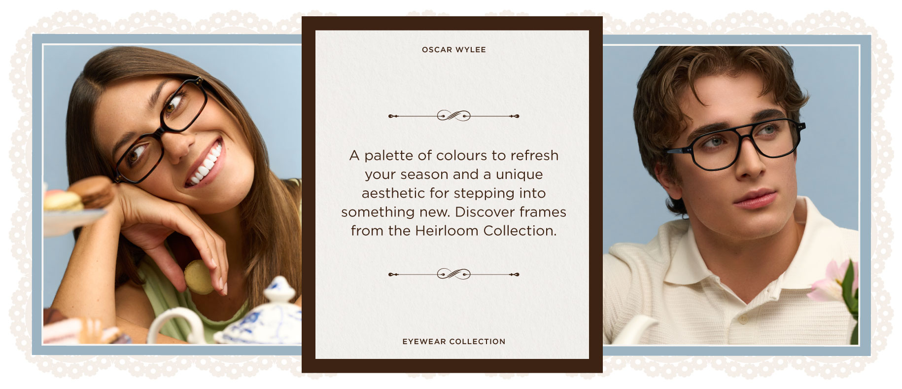 The Heirloom Collection