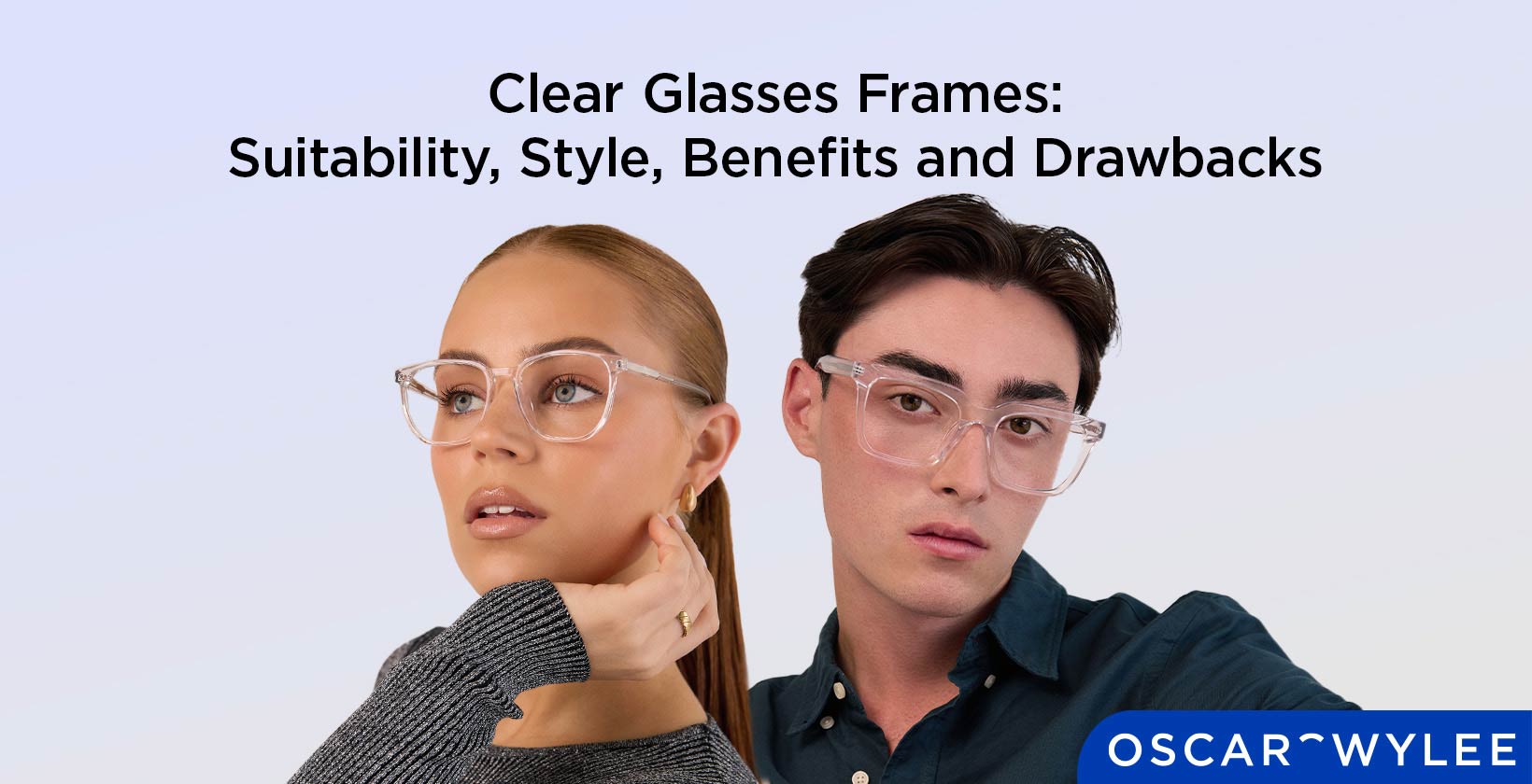 Clear Frame Glasses