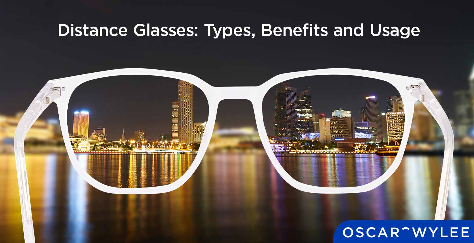 Distance Glasses