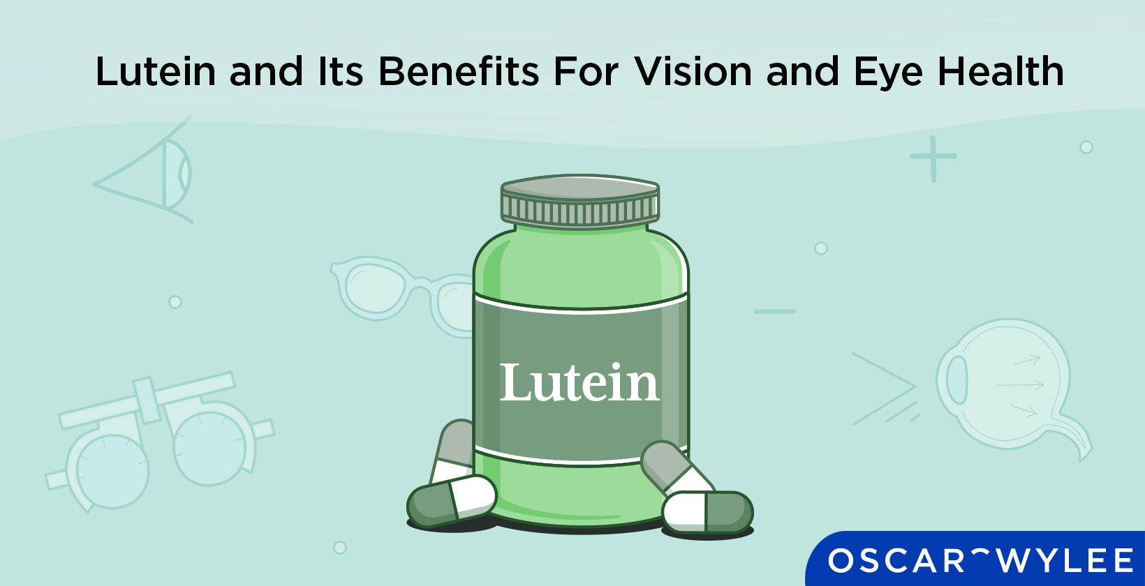 Can Lutein Benefit Your Vision and Eye Health?
