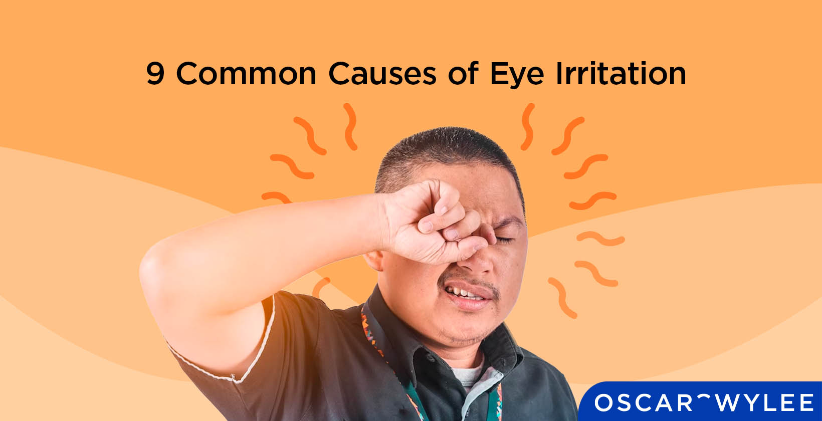 Irritating My Eyes: 9 Common Causes of Eye Irritation