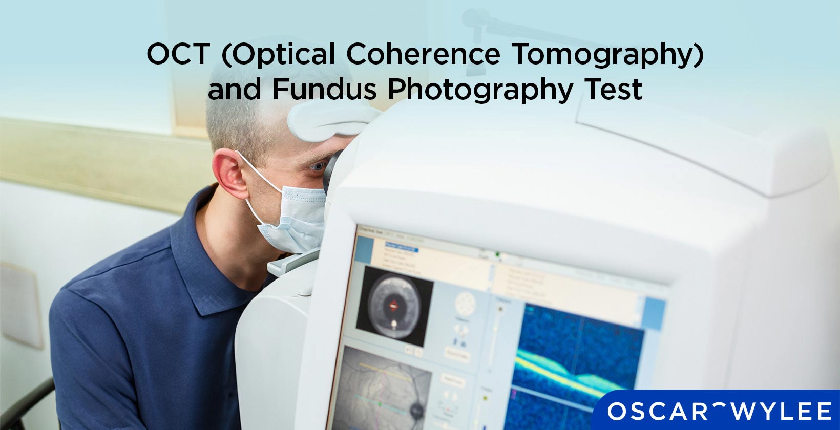 Optical Coherence Tomography and Fundus Photography Test