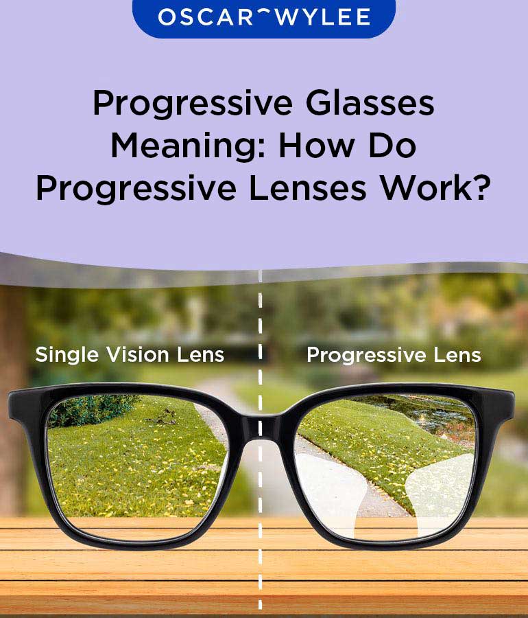 Progressive Glasses