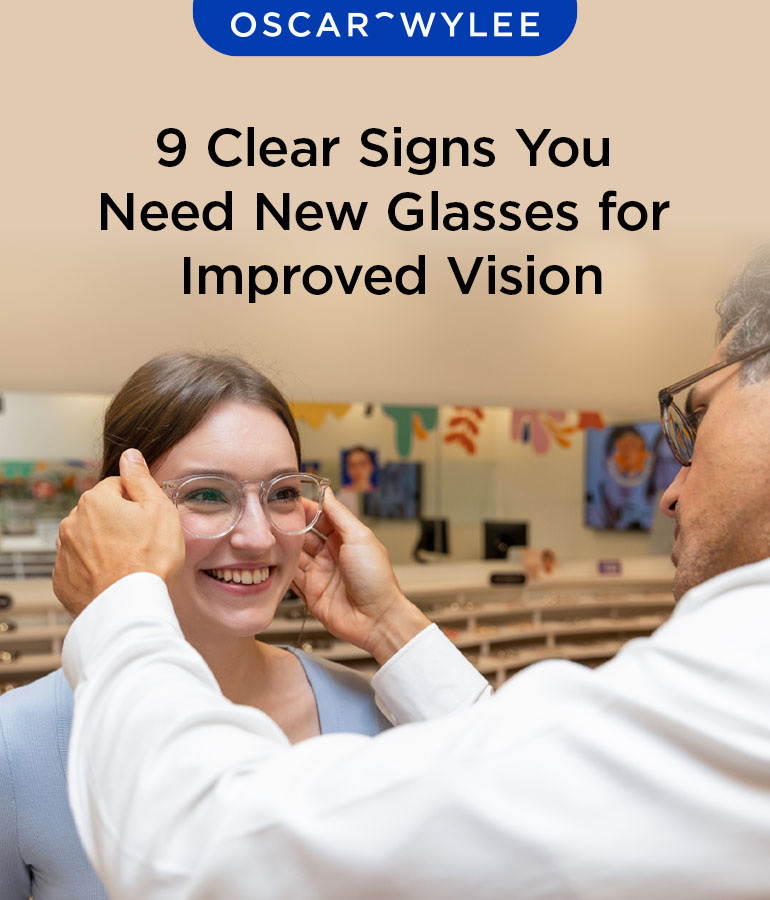 Signs that You Need New Glasses