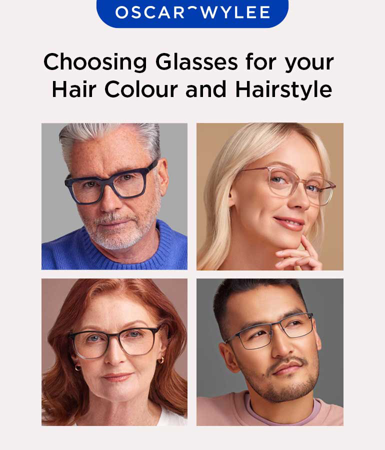 Choosing Glasses for your Hair Colour and Hairstyle