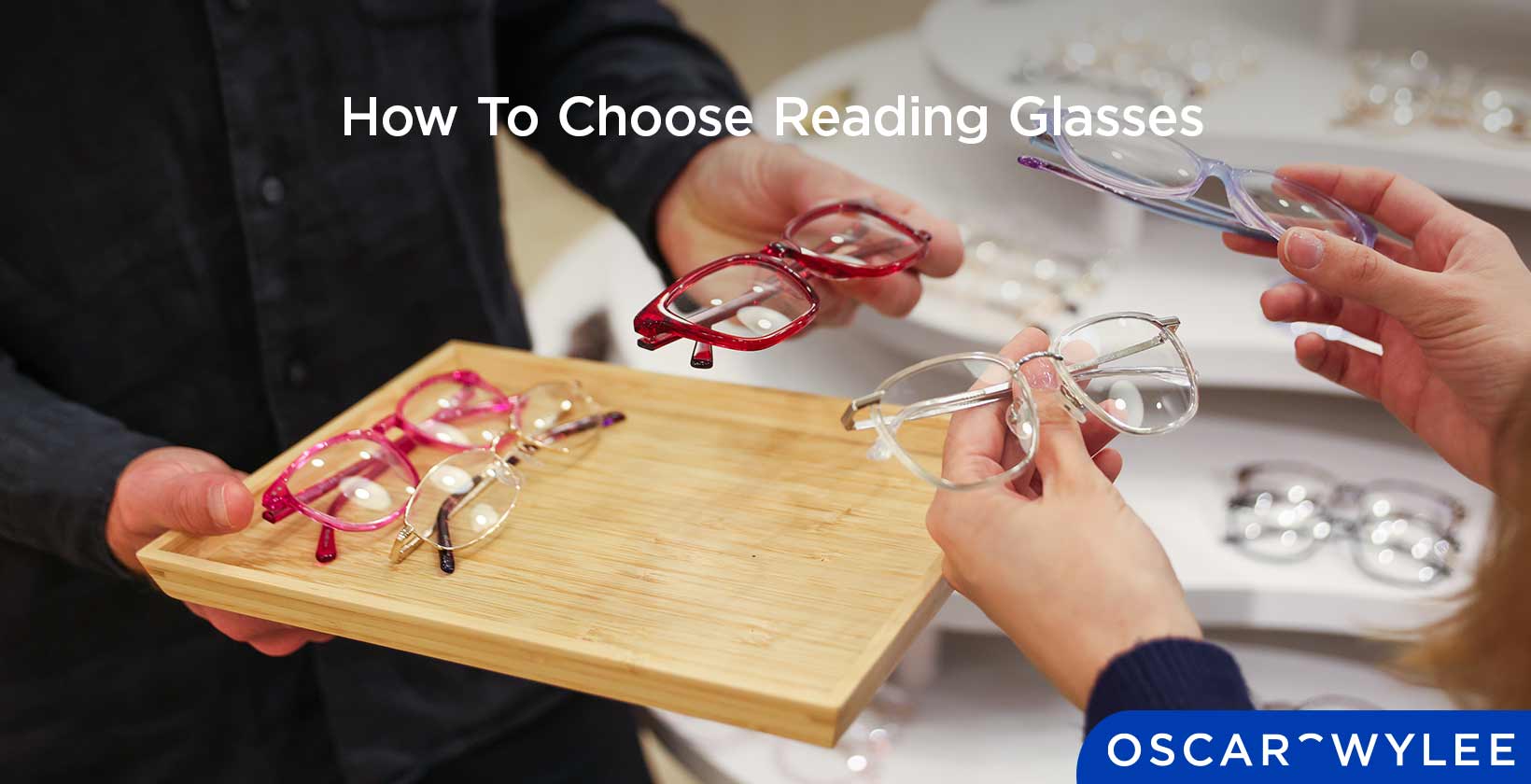 How to Choose Reading Glasses
