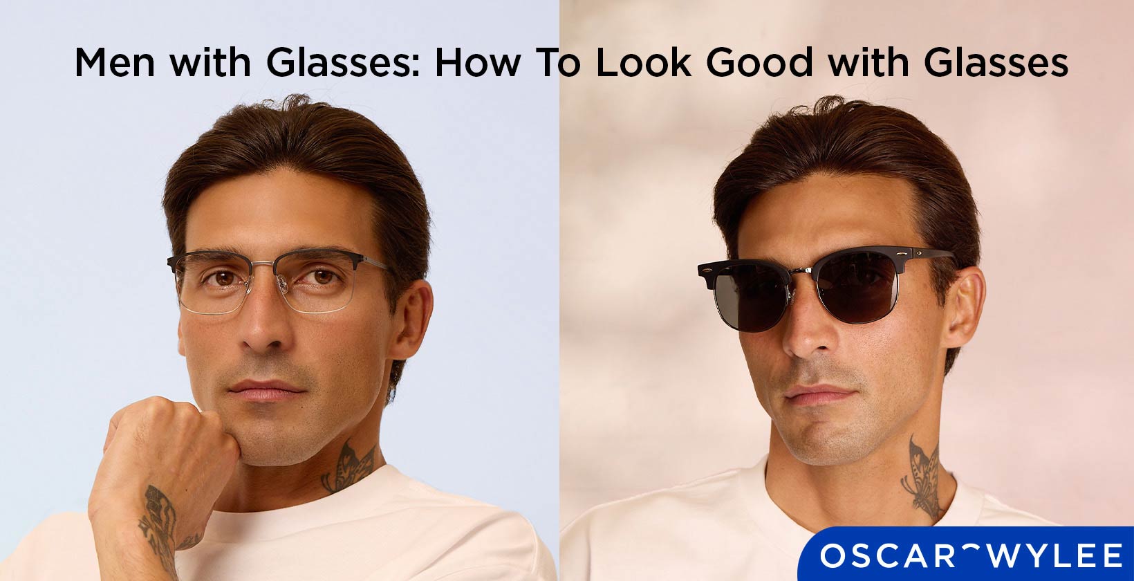 How to Look Good with Glasses for Men