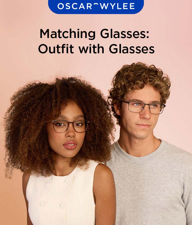 Match Your Glasses to Your Outfit