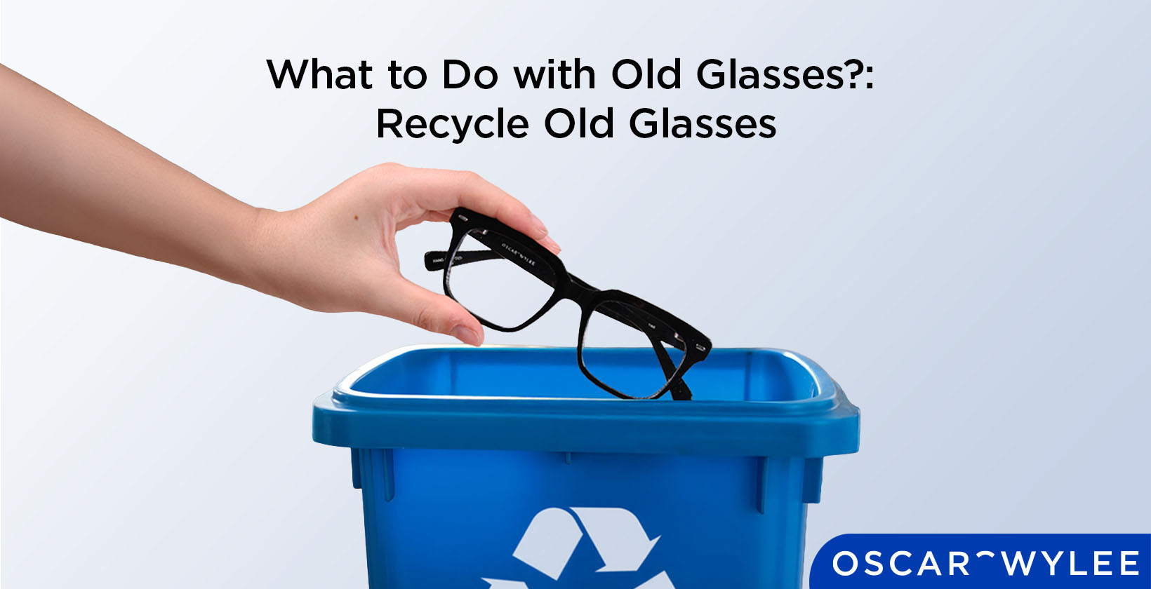 Where to Recycle Eyeglasses.